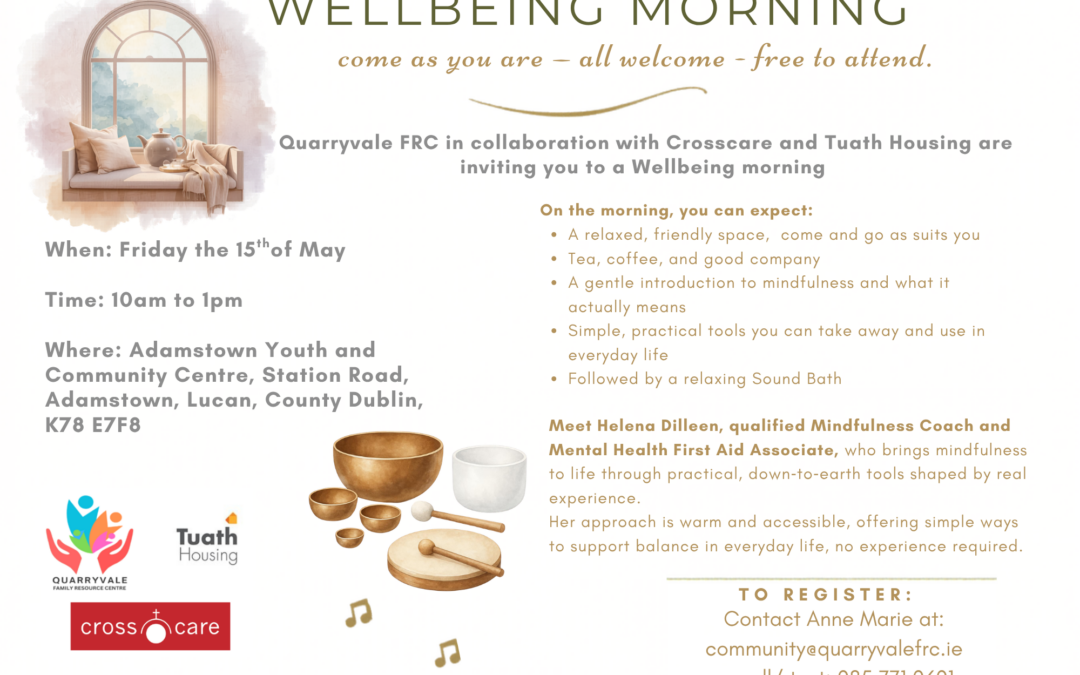 Friday 15th of May – Wellbeing Morning